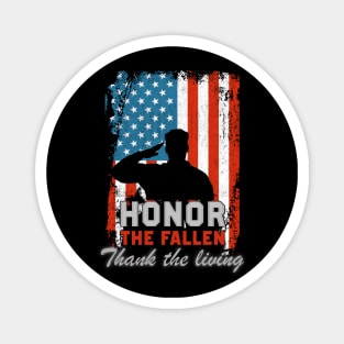 Honor The Fallen Thank The Living Magnet